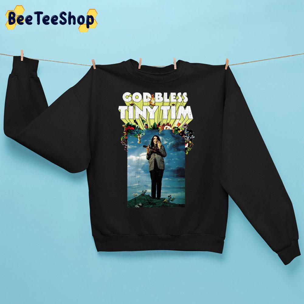 God Bless Tiny Tim Trending Unisex Sweatshirt God Bless Tiny Tim Trending Unisex Sweatshirt