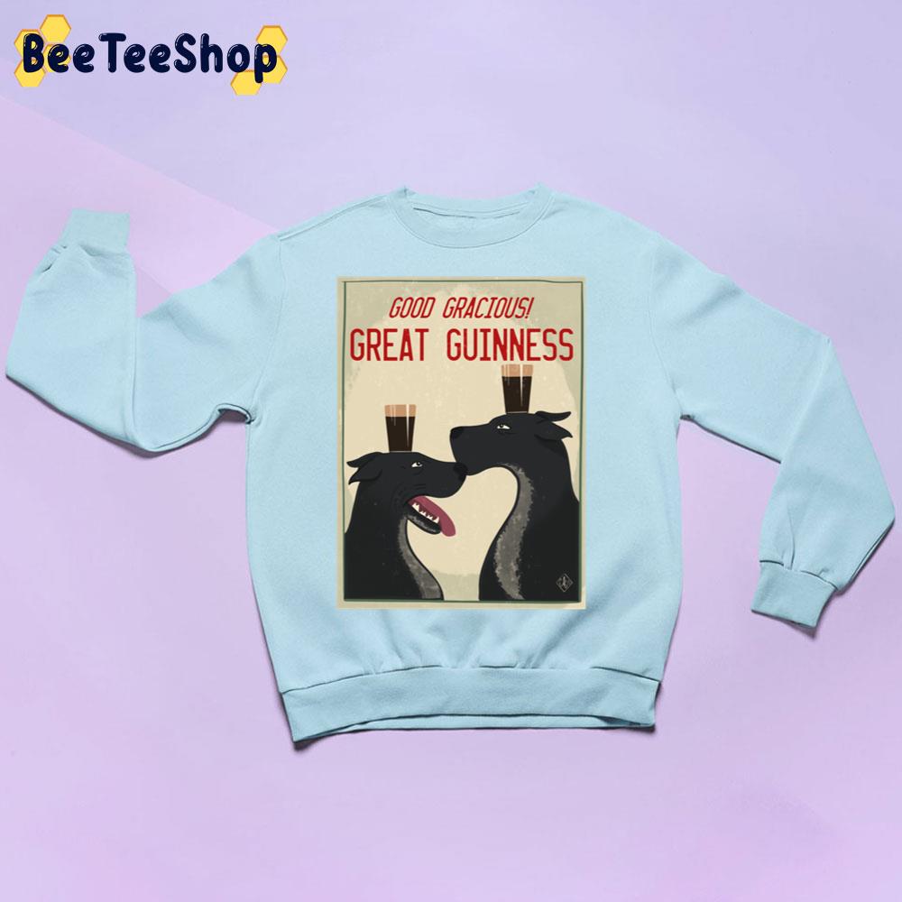 Good Gracious Great Guinness Trending Unisex Sweatshirt Good Gracious Great Guinness Trending Unisex Sweatshirt