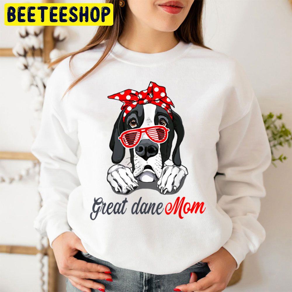 Great Dane Mom Great Dane Dog Lover Trending Unisex Sweatshirt Great Dane Mom Great Dane Dog Lover Trending Unisex Sweatshirt