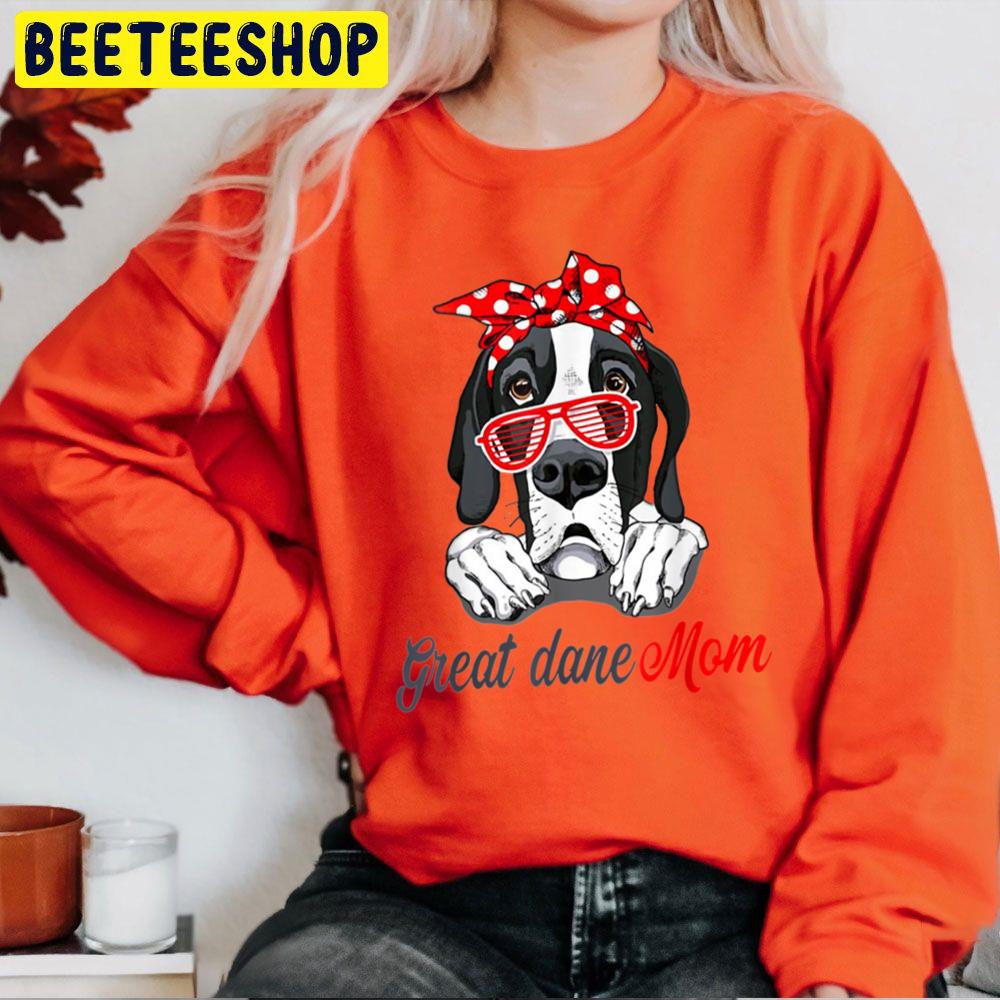 Great Dane Mom Great Dane Dog Lover Trending Unisex Sweatshirt Great Dane Mom Great Dane Dog Lover Trending Unisex Sweatshirt