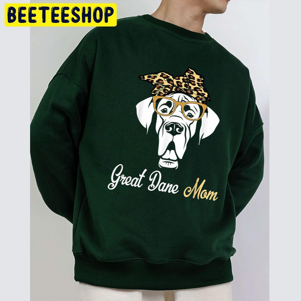 Great Dane Mom Trending Unisex Sweatshirt Great Dane Mom Trending Unisex Sweatshirt