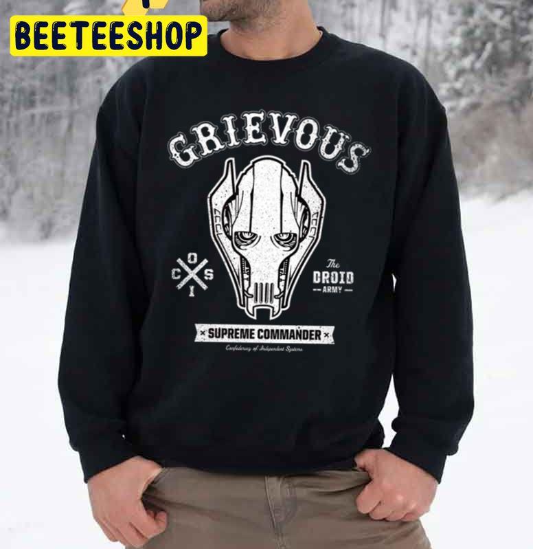 Grievous Supreme Commander Trending Unisex Sweatshirt Grievous Supreme Commander Trending Unisex Sweatshirt