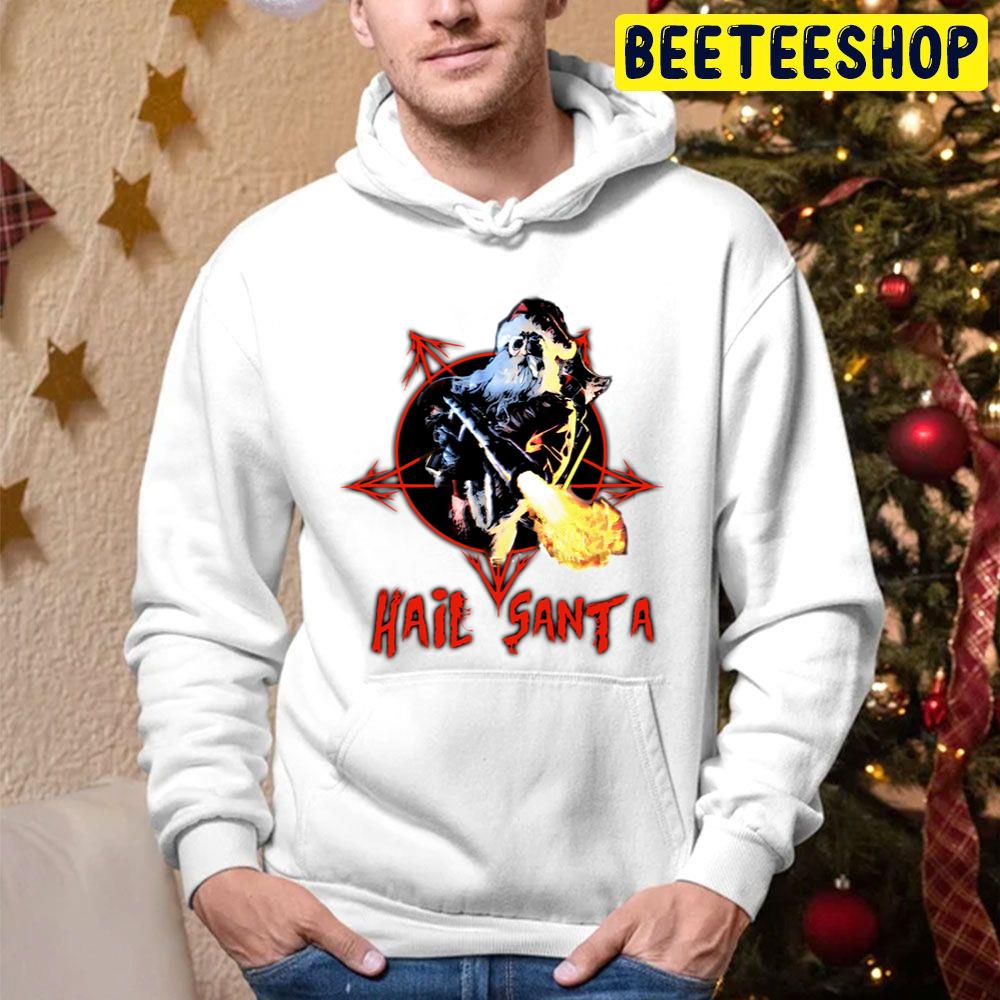 Hail Santa Funny Christmas Trending Unisex Hoodie Hail Santa Funny Christmas Trending Unisex Hoodie