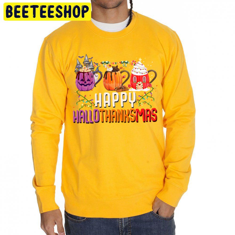 Hallothanksmas Coffee Happy Halloween Thanksgiving Christmas Trending Unisex Sweatshirt Hallothanksmas Coffee Happy Halloween Thanksgiving Christmas Trending Unisex Sweatshirt