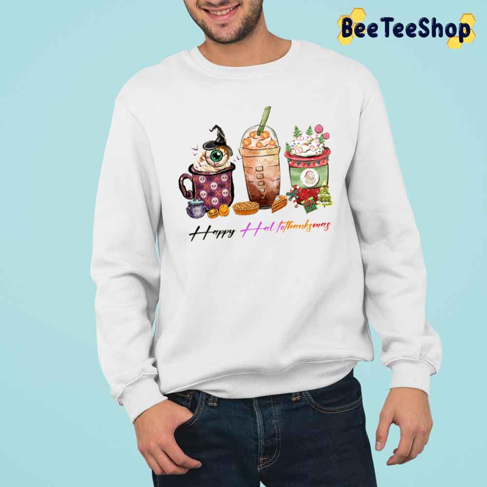 Happy Hallothanksmas Coffee Cup Trending Unisex Sweatshirt Happy Hallothanksmas Coffee Cup Trending Unisex Sweatshirt
