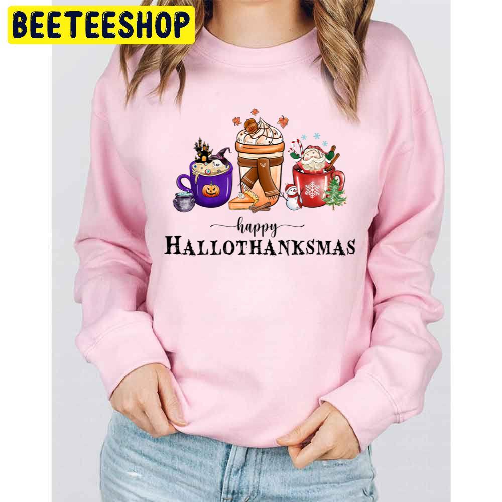 Happy Hallothanksmas Thanksgiving Day Trending Unisex Sweatshirt Happy Hallothanksmas Thanksgiving Day Trending Unisex Sweatshirt