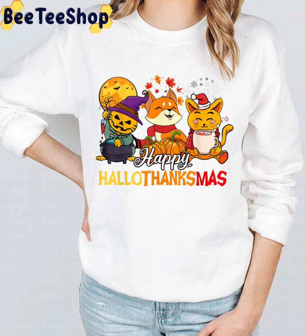Happy Hallothanksmas With Cats Trending Unisex Sweatshirt Happy Hallothanksmas With Cats Trending Unisex Sweatshirt