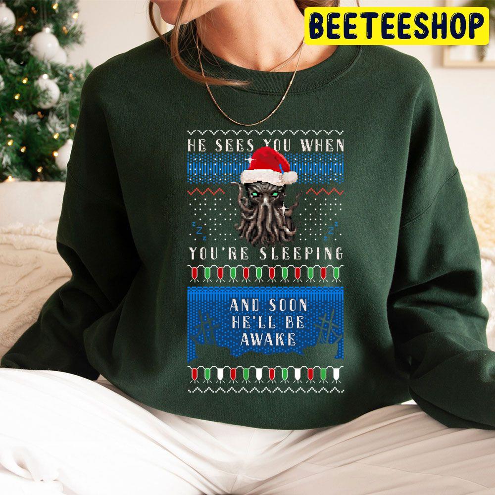 He Sees You When You're Sleeping And Soon He'll Be Awake Knit Christmas Trending Unisex Hoodie He Sees You When You're Sleeping And Soon He'll Be Awake Knit Christmas Trending Unisex Hoodie