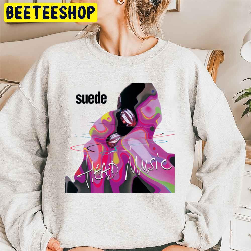 Head Music Suede Trending Unisex Sweatshirt Head Music Suede Trending Unisex Sweatshirt