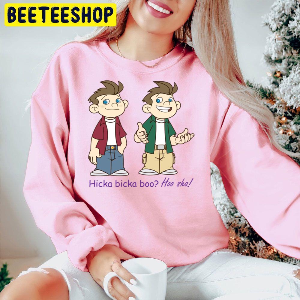 Hicka Bicka Boo Hoo Sha Jim And Tim Trending Unisex Hoodie Hicka Bicka Boo Hoo Sha Jim And Tim Trending Unisex Hoodie