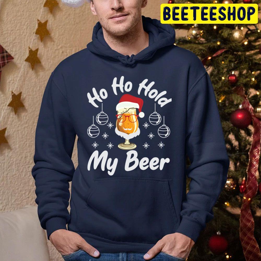 Ho Ho Hold My Beer Christmas In July Trending Unisex Hoodie Ho Ho Hold My Beer Christmas In July Trending Unisex Hoodie