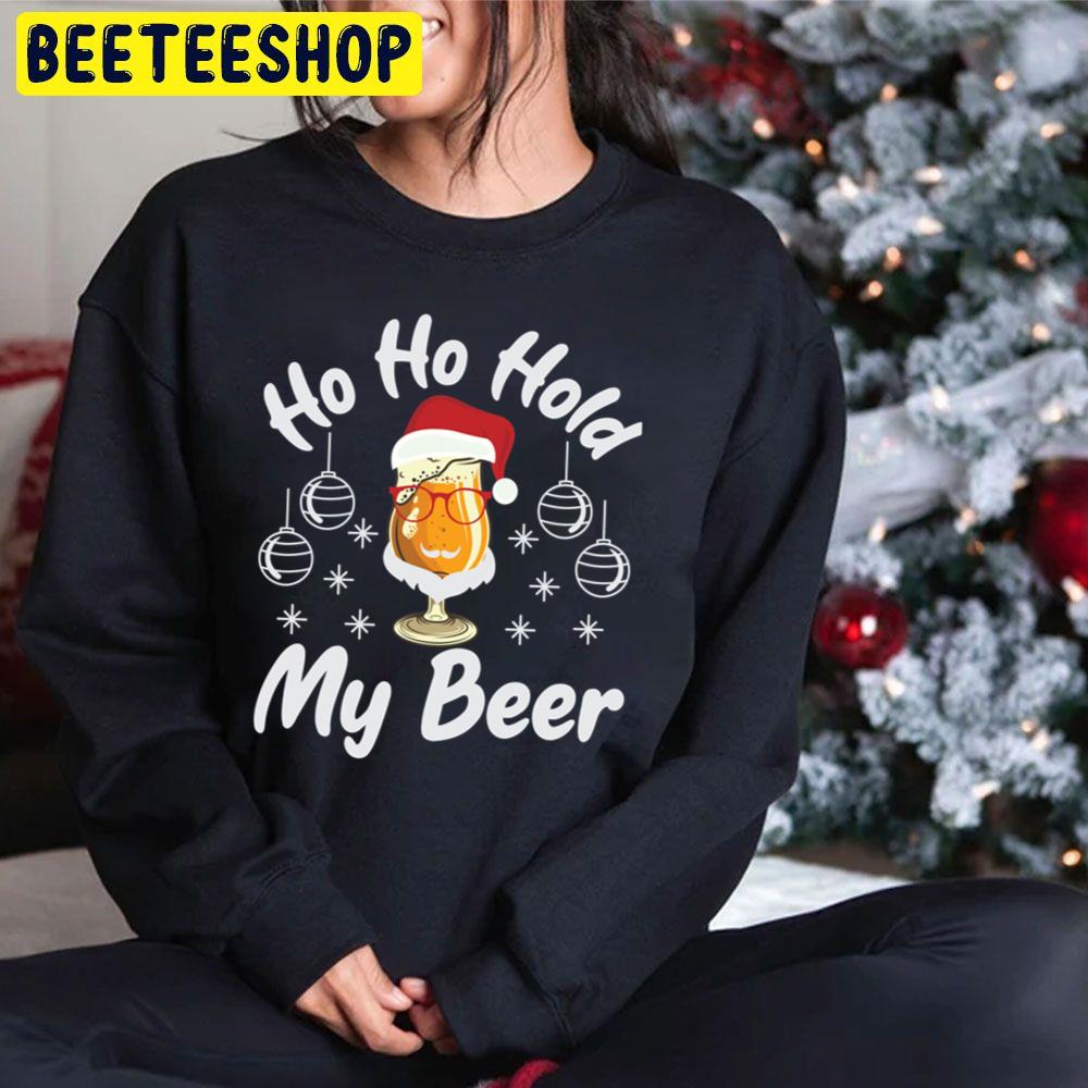 Ho Ho Hold My Beer Christmas In July Trending Unisex Hoodie Ho Ho Hold My Beer Christmas In July Trending Unisex Hoodie