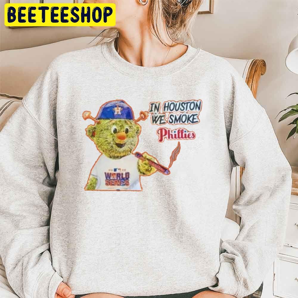 Houston Astros In Houston We Smoke Phillies World Series 2022 Trending Unisex Sweatshirt Houston Astros In Houston We Smoke Phillies World Series 2022 Trending Unisex Sweatshirt