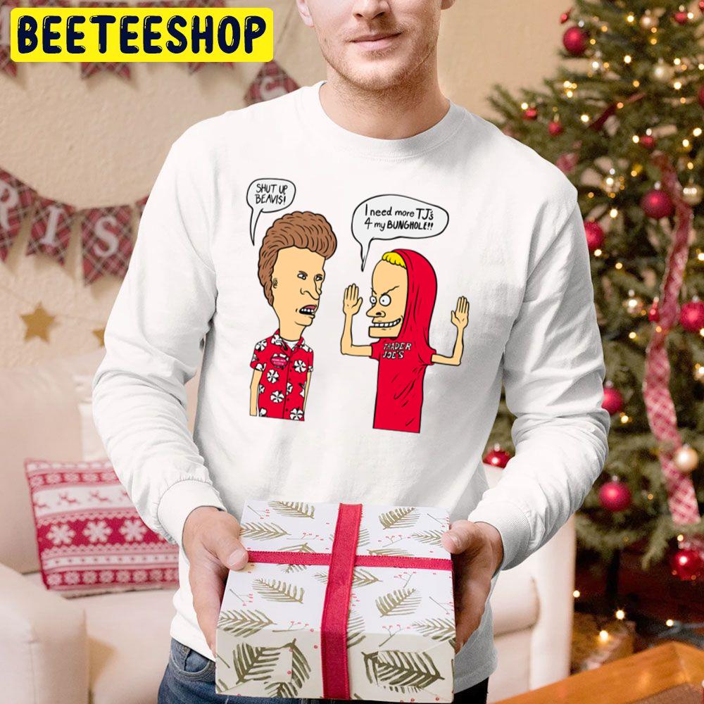 I Need More T J's 4 For My Bunghole Shut Up Beavis Beavis And Butthead Head Christmas Rules Trending Unisex Hoodie I Need More T J's 4 For My Bunghole Shut Up Beavis Beavis And Butthead Head Christmas Rules Trending Unisex Hoodie