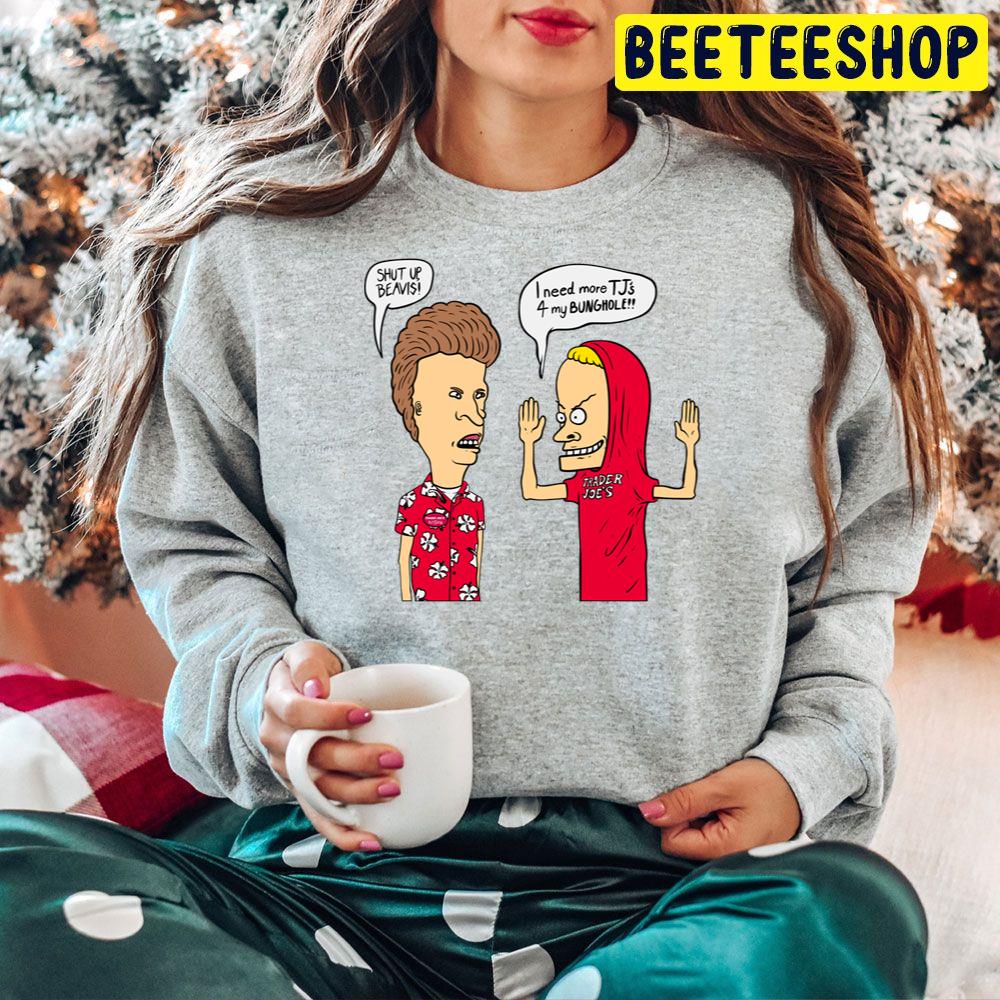 I Need More T J's 4 For My Bunghole Shut Up Beavis Beavis And Butthead Head Christmas Rules Trending Unisex Hoodie I Need More T J's 4 For My Bunghole Shut Up Beavis Beavis And Butthead Head Christmas Rules Trending Unisex Hoodie