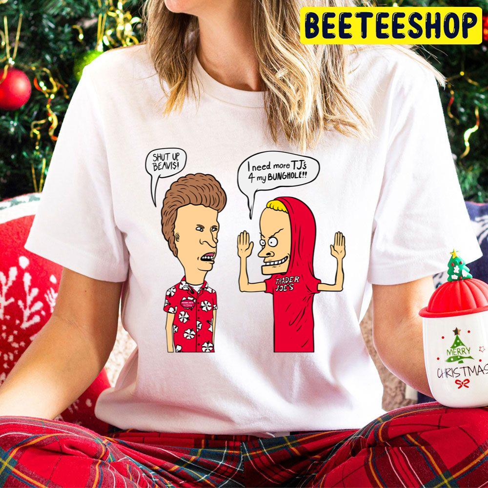 I Need More T J's 4 For My Bunghole Shut Up Beavis Beavis And Butthead Head Christmas Rules Trending Unisex Hoodie I Need More T J's 4 For My Bunghole Shut Up Beavis Beavis And Butthead Head Christmas Rules Trending Unisex Hoodie