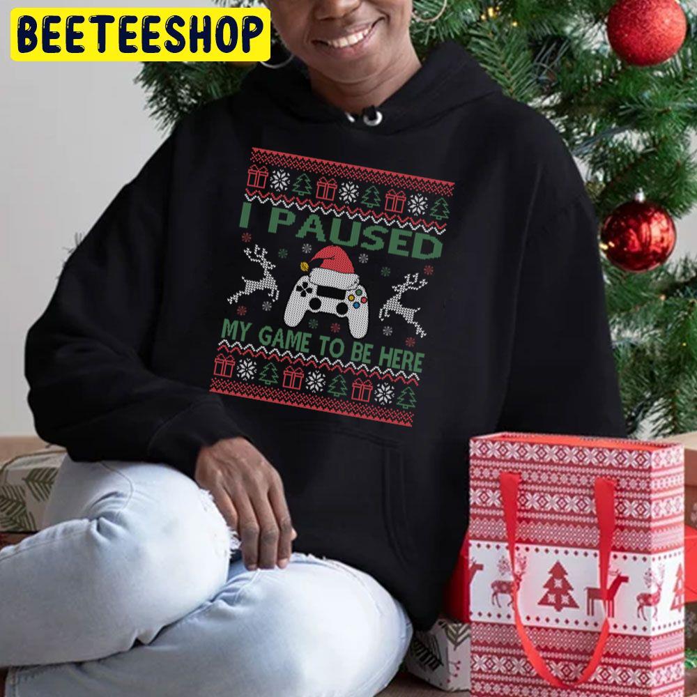 I Paused My Game To Be Here Knit Christmas Gamer Trending Unisex Hoodie I Paused My Game To Be Here Knit Christmas Gamer Trending Unisex Hoodie