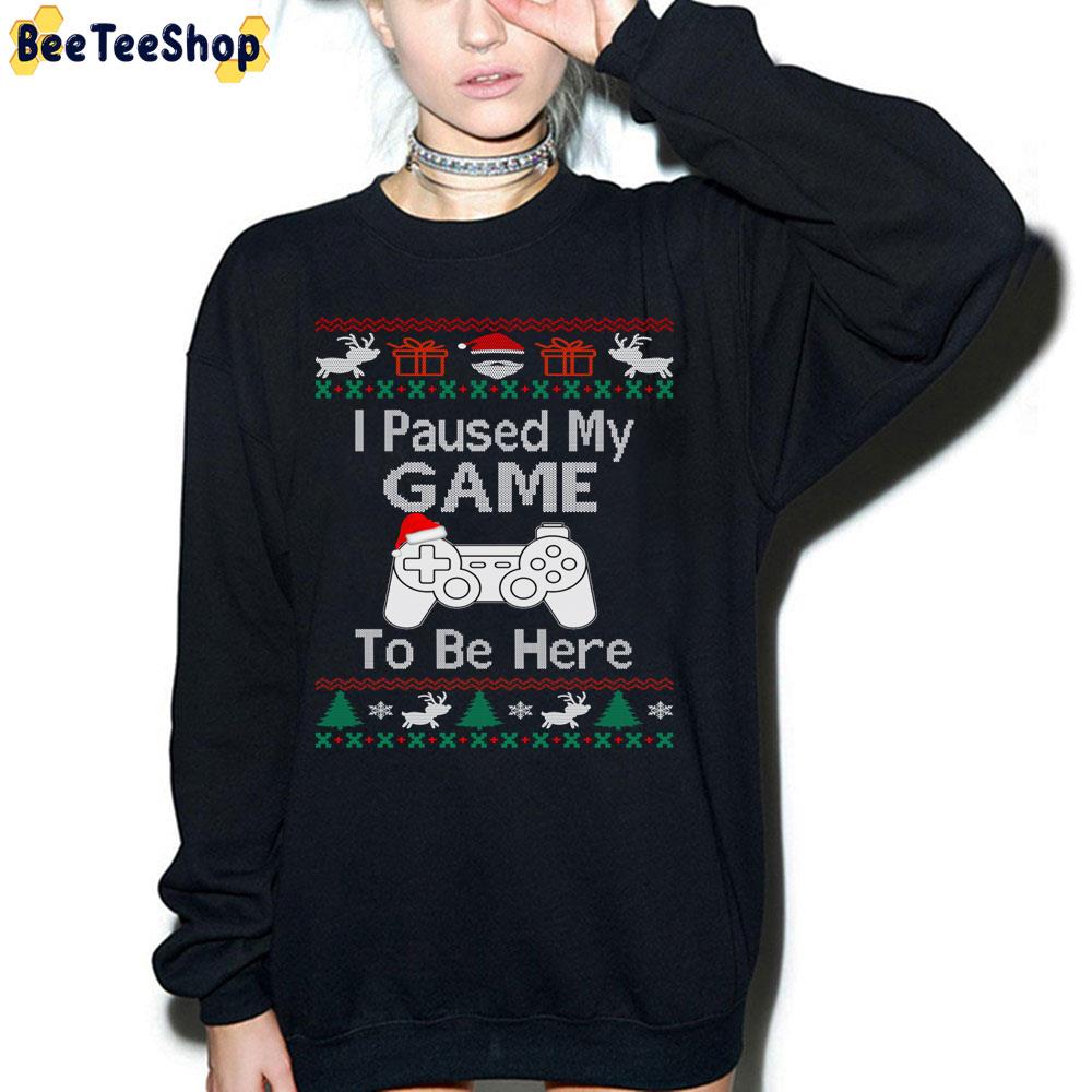 I Paused My Game To Be Here Knit Christmas Trending Unisex Sweatshirt I Paused My Game To Be Here Knit Christmas Trending Unisex Sweatshirt