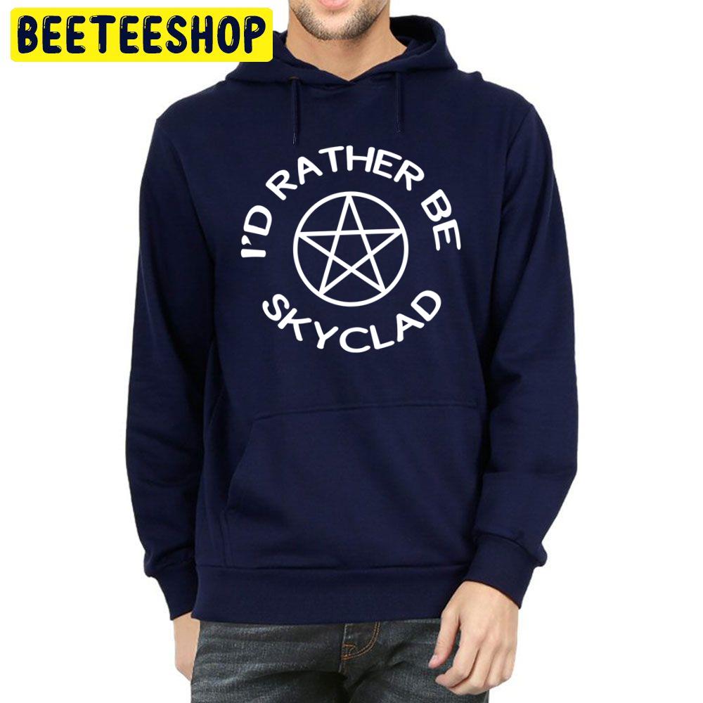 I'd Rather Be Skyclad Cheeky Witch Relaxed Fit Trending Unisex Hoodie I'd Rather Be Skyclad Cheeky Witch Relaxed Fit Trending Unisex Hoodie