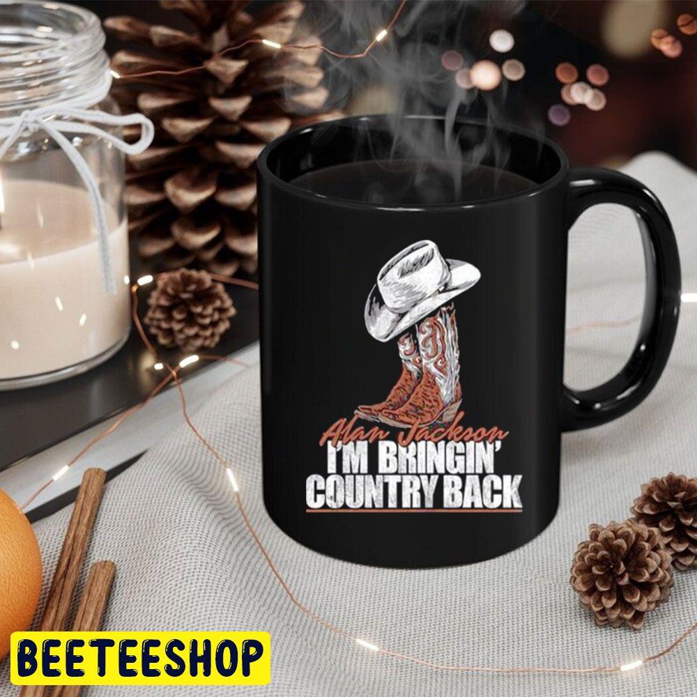 I'm Bringin' Country Back Alan Jackson Trending Unisex Hoodie I'm Bringin' Country Back Alan Jackson Trending Unisex Hoodie