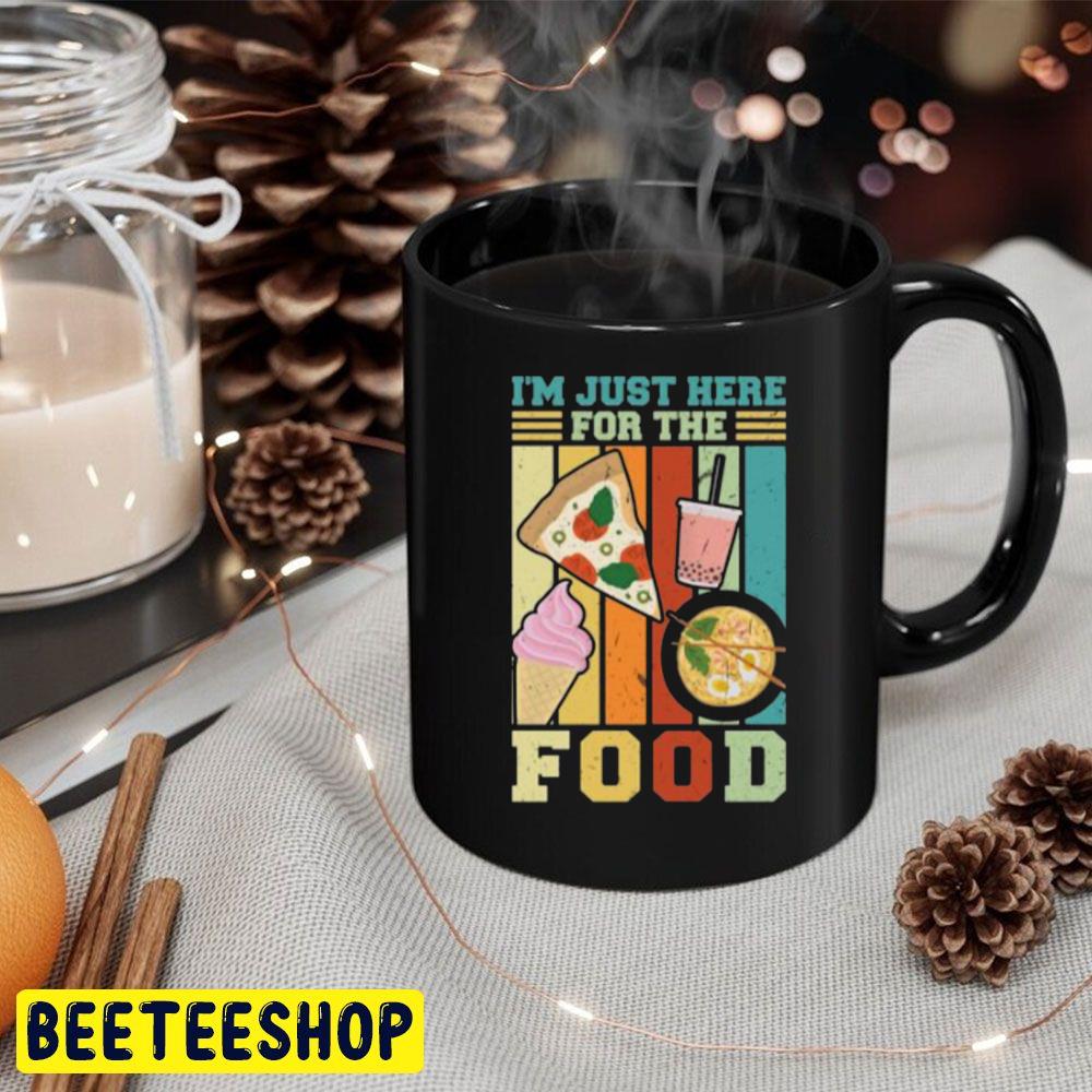 I'm Just Here For The Food Trending Unisex Hoodie I'm Just Here For The Food Trending Unisex Hoodie
