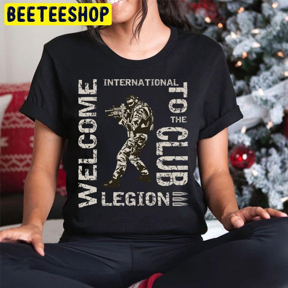 International Legion Welcome To The Club Trending Unisex Hoodie International Legion Welcome To The Club Trending Unisex Hoodie