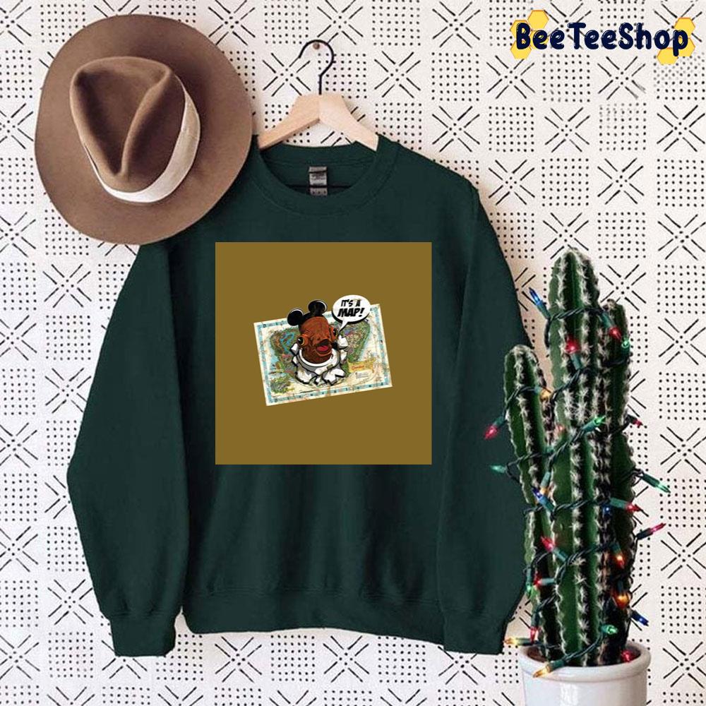 It's A Map Trending Unisex Sweatshirt It's A Map Trending Unisex Sweatshirt