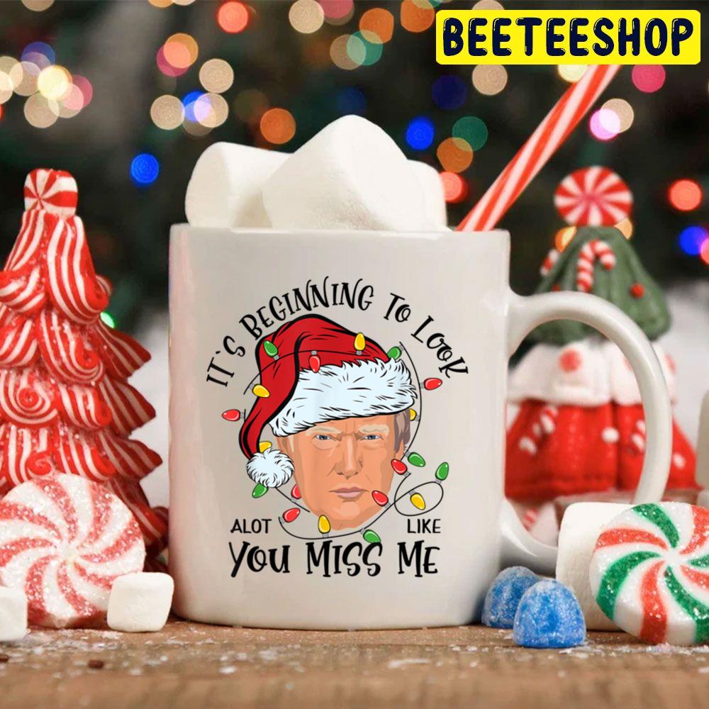 Its Beginning To Look A Lot Like You Miss Me Trump Christmas Trending Unisex Hoodie Its Beginning To Look A Lot Like You Miss Me Trump Christmas Trending Unisex Hoodie