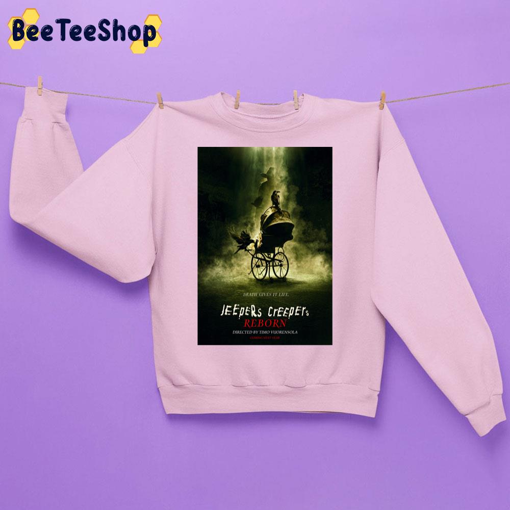 Jeepers Creepers Reborn Trending Unisex Sweatshirt Jeepers Creepers Reborn Trending Unisex Sweatshirt