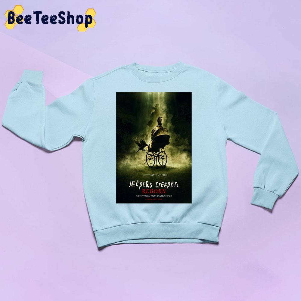 Jeepers Creepers Reborn Trending Unisex Sweatshirt Jeepers Creepers Reborn Trending Unisex Sweatshirt