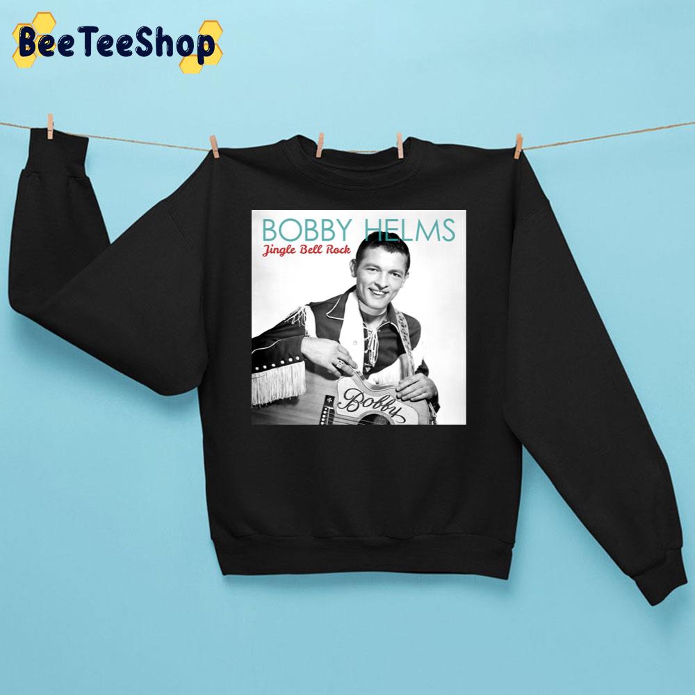 Jingle Bells Rock Bobby Helms Trending Unisex Sweatshirt Jingle Bells Rock Bobby Helms Trending Unisex Sweatshirt