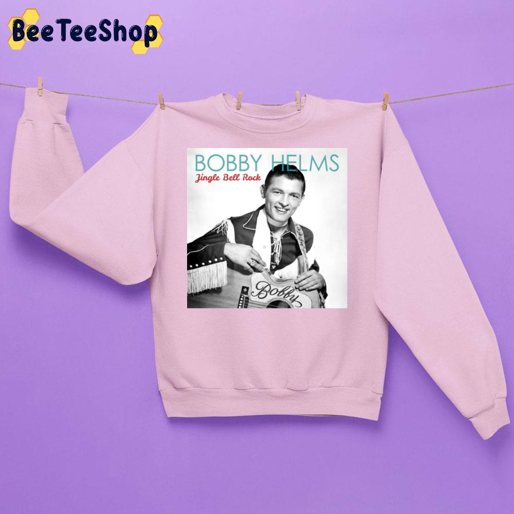 Jingle Bells Rock Bobby Helms Trending Unisex Sweatshirt Jingle Bells Rock Bobby Helms Trending Unisex Sweatshirt