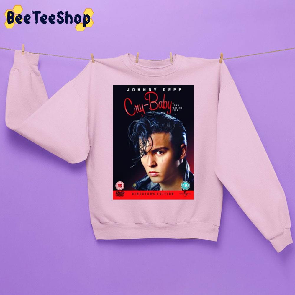Johnny Depp Cry Baby Movie Trending Unisex Sweatshirt Johnny Depp Cry Baby Movie Trending Unisex Sweatshirt