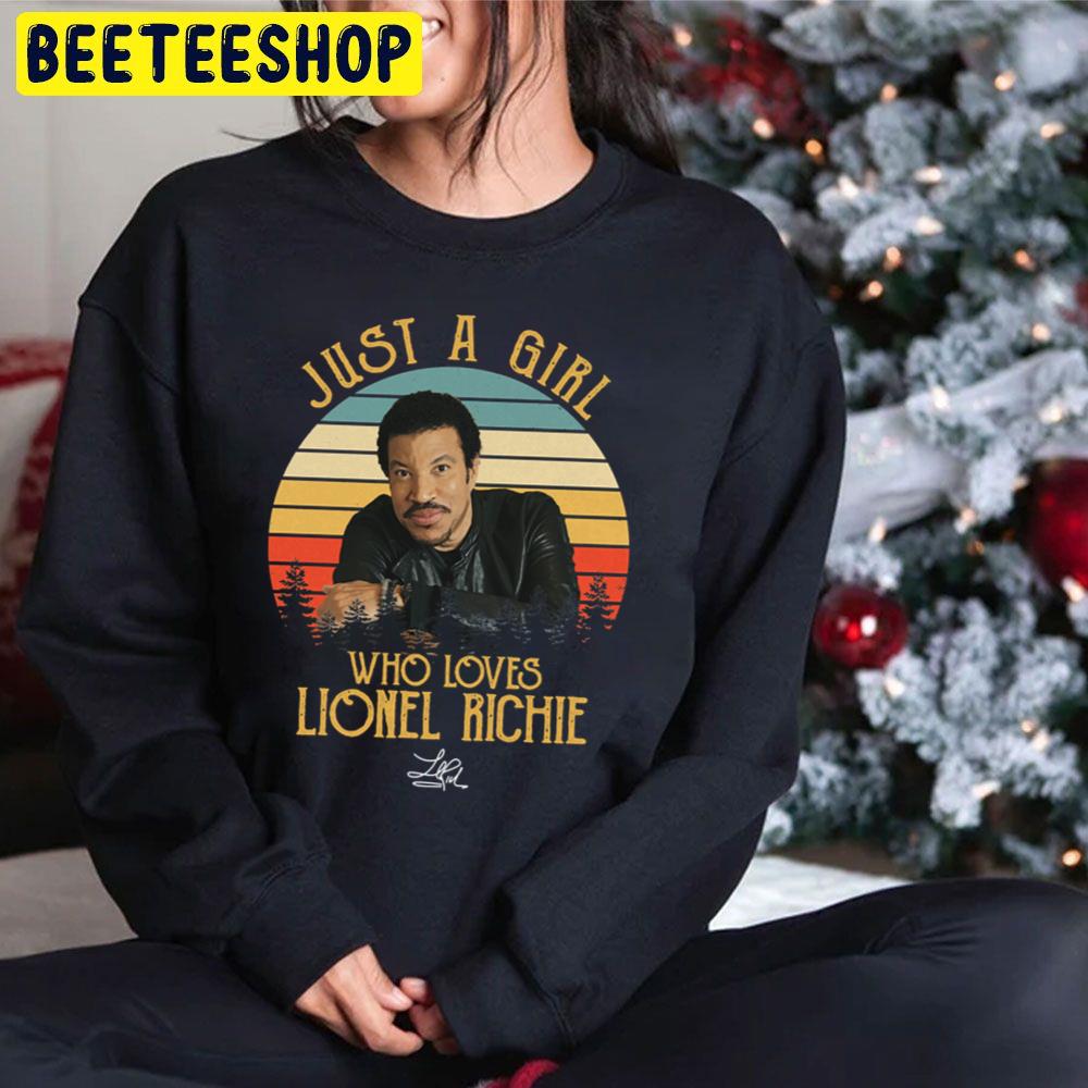 Just A Girl Who Loves Lionel Richie Trending Unisex Hoodie Just A Girl Who Loves Lionel Richie Trending Unisex Hoodie