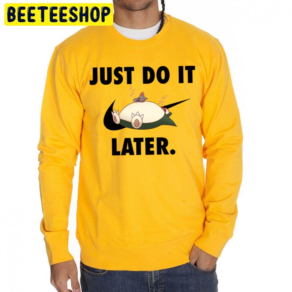 Just Do It Later Cute Snorlax Nike Logo Trending Unisex Sweatshirt Just Do It Later Cute Snorlax Nike Logo Trending Unisex Sweatshirt