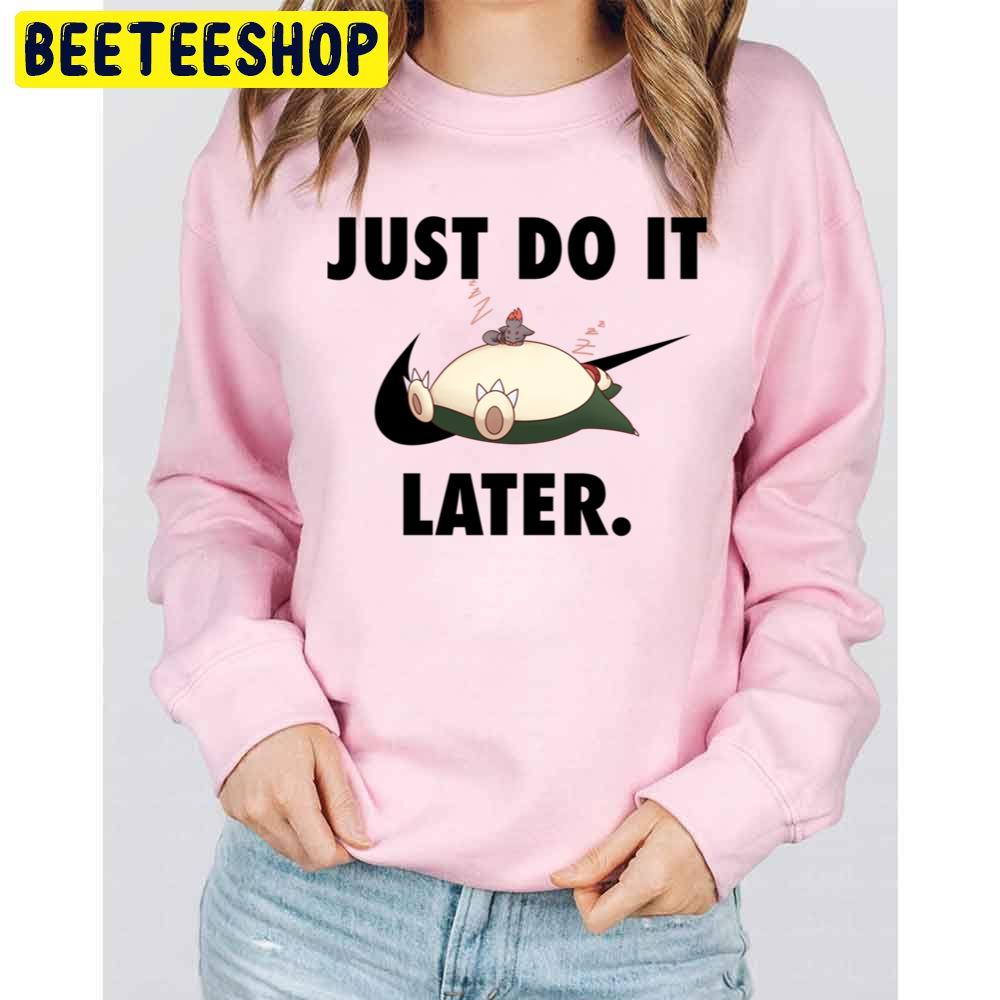 Just Do It Later Cute Snorlax Nike Logo Trending Unisex Sweatshirt Just Do It Later Cute Snorlax Nike Logo Trending Unisex Sweatshirt