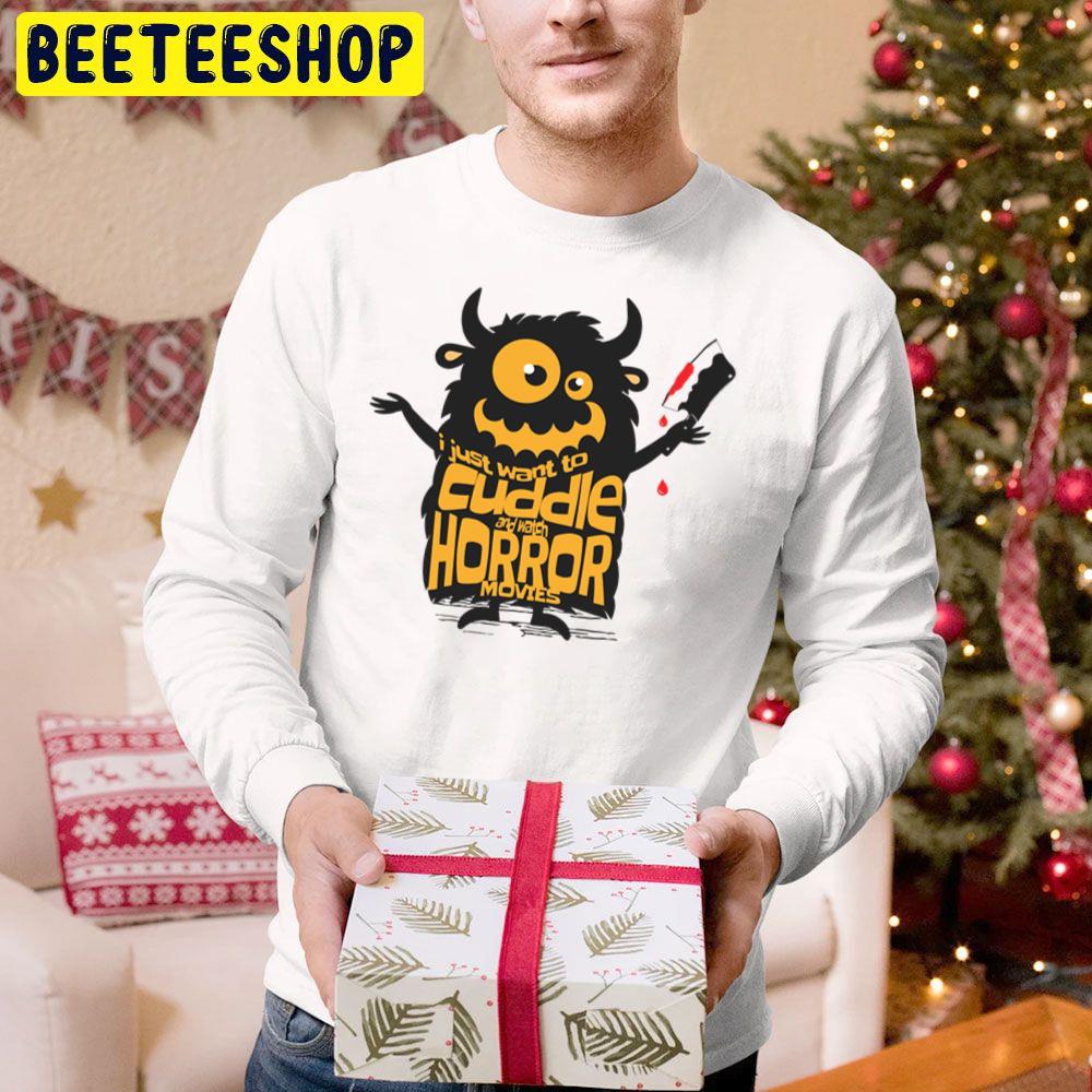 Just Want To Cuddle And Watch Horror Movies Halloween Is My Favorite Season Trending Unisex Hoodie Just Want To Cuddle And Watch Horror Movies Halloween Is My Favorite Season Trending Unisex Hoodie