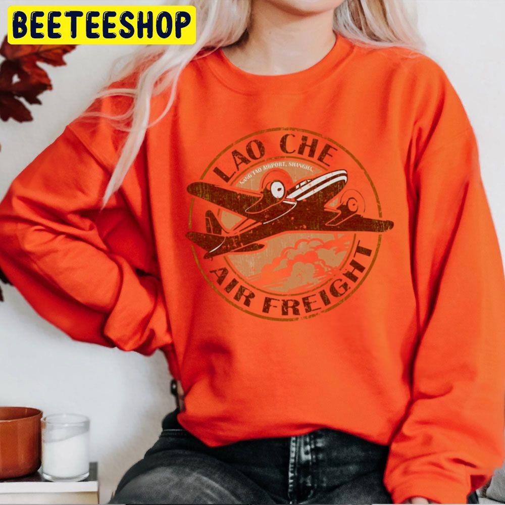 Lao Che Air Freight Indiana Jones Trending Unisex Sweatshirt Lao Che Air Freight Indiana Jones Trending Unisex Sweatshirt