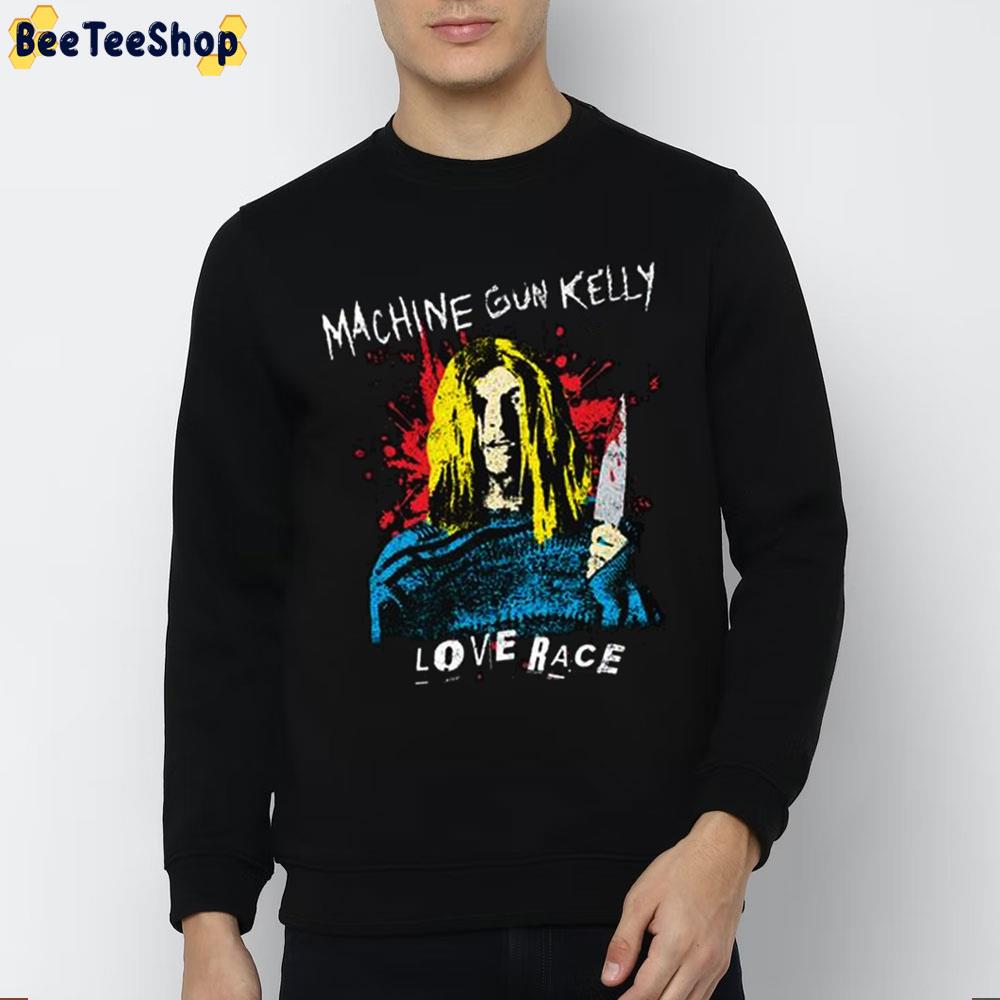 Love Race Machine Gun Kelly Trending Unisex Sweatshirt Love Race Machine Gun Kelly Trending Unisex Sweatshirt