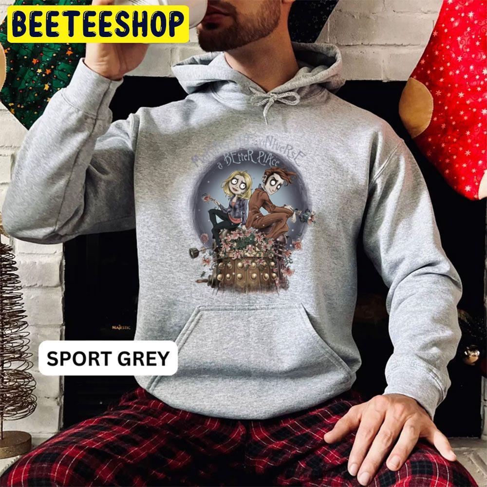 Making The Universe A Better Place Trending Unisex Hoodie Making The Universe A Better Place Trending Unisex Hoodie