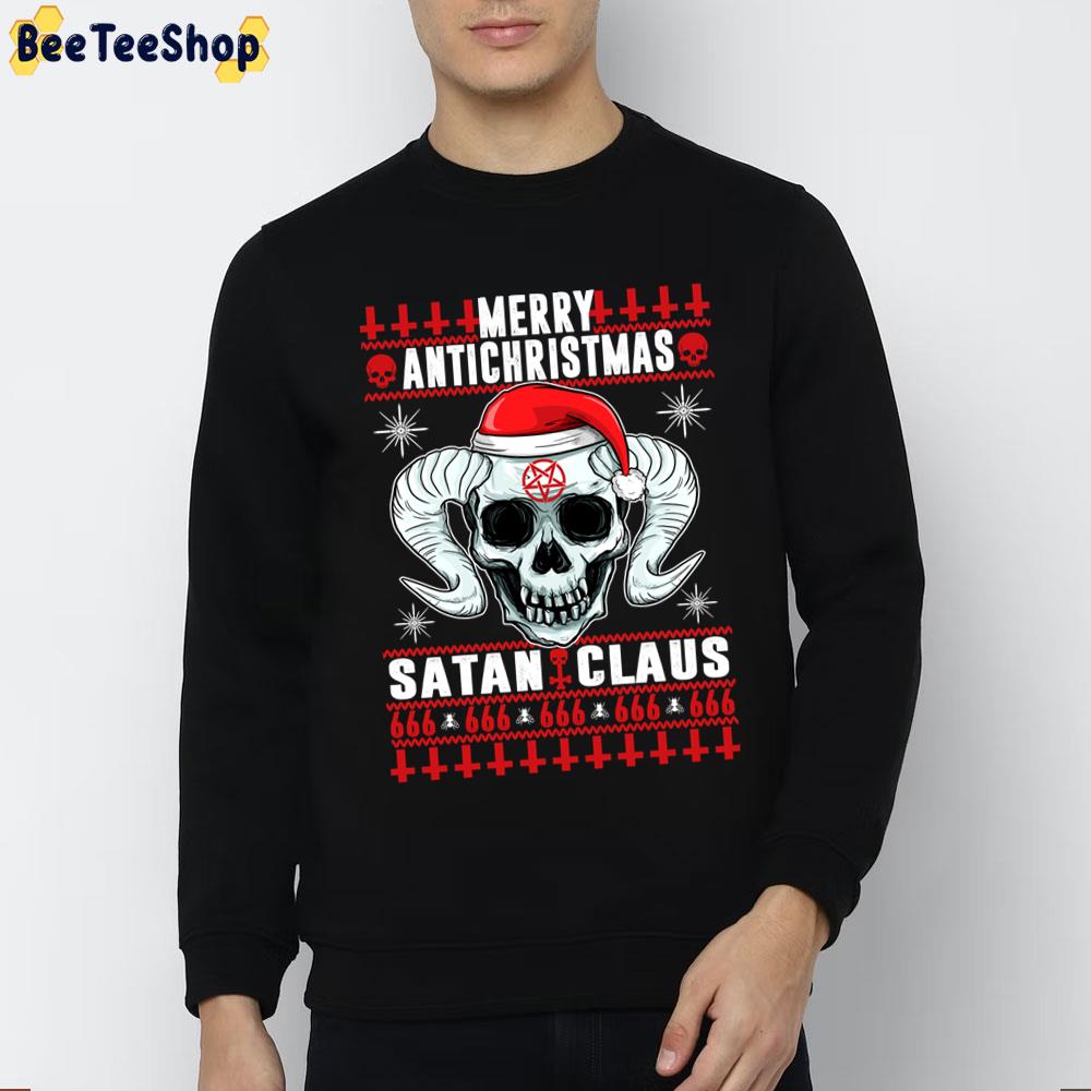 Merry Antichristmas Satan Claus Death Metal Devilish Trending Unisex Sweatshirt Merry Antichristmas Satan Claus Death Metal Devilish Trending Unisex Sweatshirt
