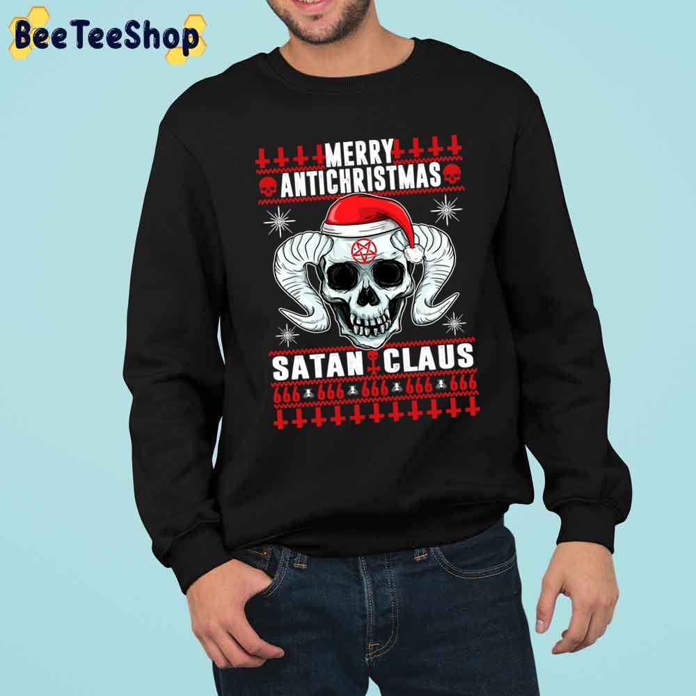 Merry Antichristmas Satan Claus Death Metal Devilish Trending Unisex Sweatshirt Merry Antichristmas Satan Claus Death Metal Devilish Trending Unisex Sweatshirt