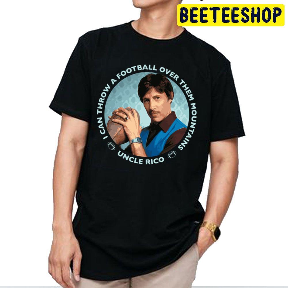 Napoleon Dynamite Uncle Rico Football I Can Throw A Football Over Them Mountains Trending Unisex T Shirt Napoleon Dynamite Uncle Rico Football I Can Throw A Football Over Them Mountains Trending Unisex T Shirt