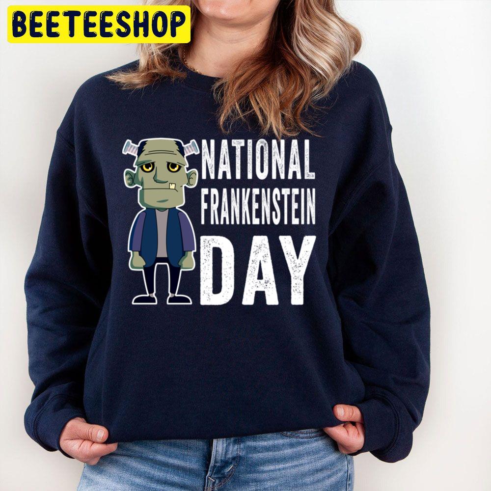 National Frankenstein Day Trending Unisex Sweatshirt National Frankenstein Day Trending Unisex Sweatshirt