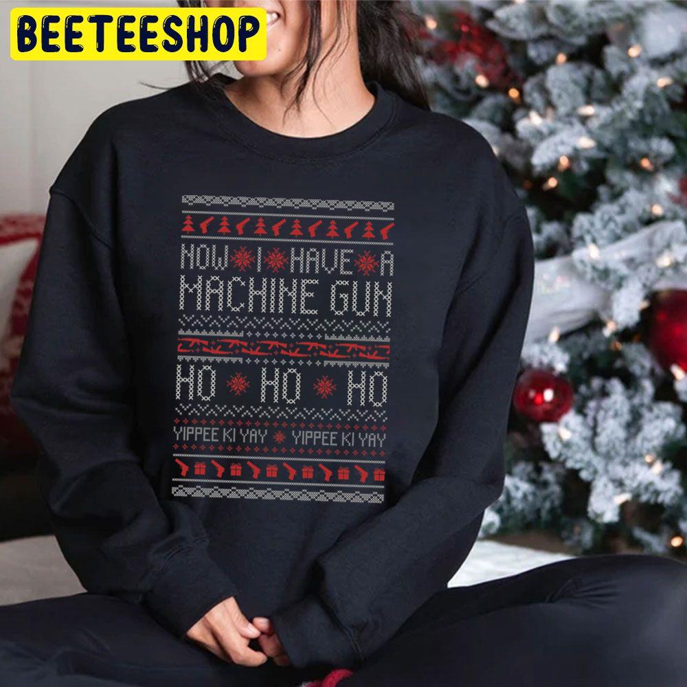 Now I Have A Machine Gun Ho Ho Ho Christmas Movie Of All Time Trending Unisex Hoodie Now I Have A Machine Gun Ho Ho Ho Christmas Movie Of All Time Trending Unisex Hoodie