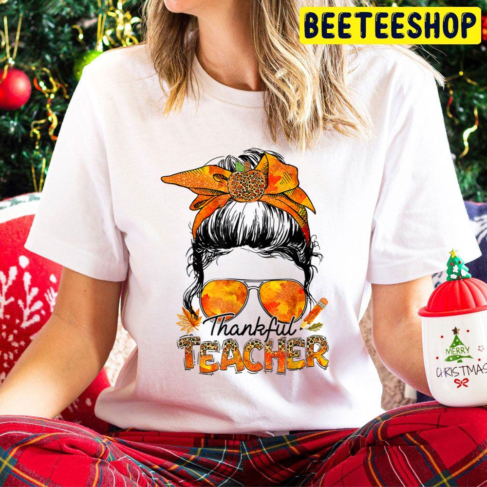 One Thankful Teacher Leopard Messy Bun Thanksgiving Autumn Trending Unisex Hoodie One Thankful Teacher Leopard Messy Bun Thanksgiving Autumn Trending Unisex Hoodie