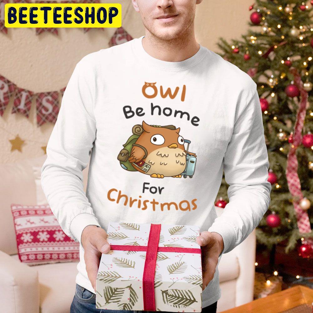 Owl Be Home For Christmas With Cute Fat Owl Trending Unisex Hoodie Owl Be Home For Christmas With Cute Fat Owl Trending Unisex Hoodie