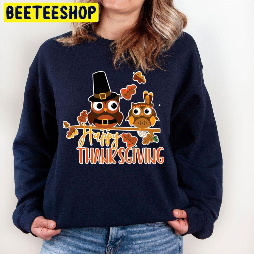 Owl Happy Thanksgiving Trending Unisex Sweatshirt Owl Happy Thanksgiving Trending Unisex Sweatshirt