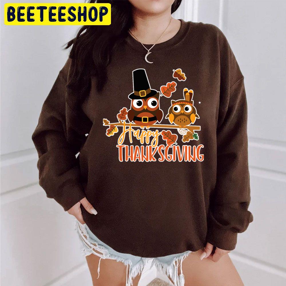 Owl Happy Thanksgiving Trending Unisex Sweatshirt Owl Happy Thanksgiving Trending Unisex Sweatshirt