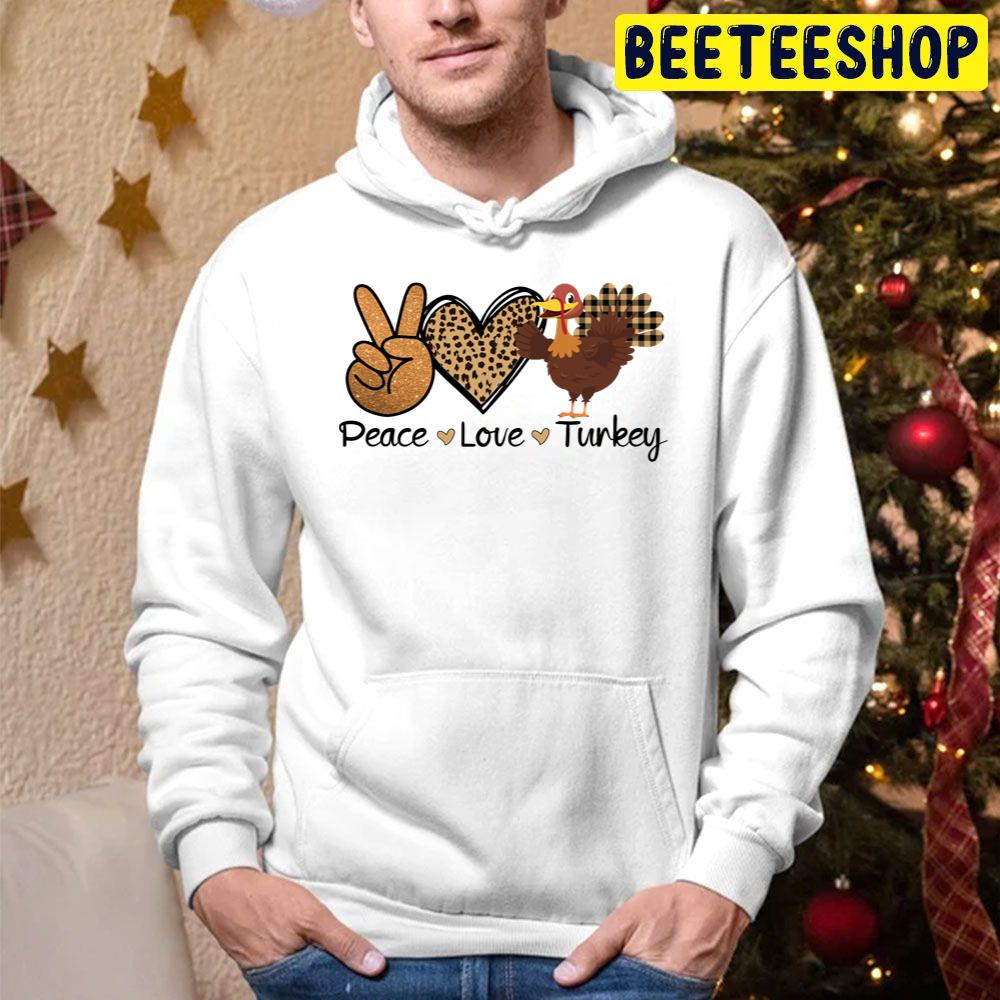 Peace Love Turkey Thanksgiving Day 2022 Trending Unisex Hoodie Peace Love Turkey Thanksgiving Day 2022 Trending Unisex Hoodie